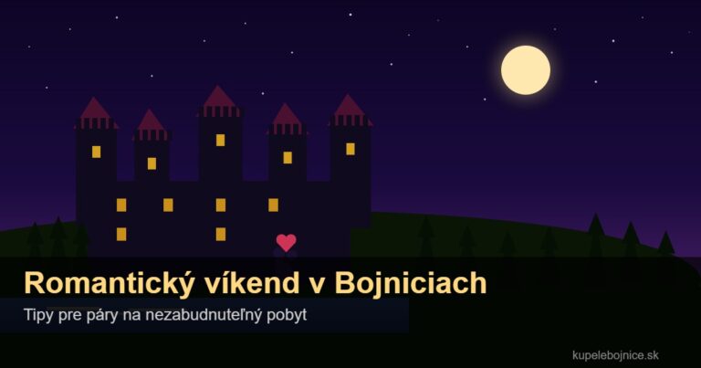 Romantický víkend v Bojniciach - silueta páru pred Bojnickým zámkom