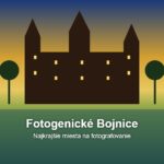 Fotogenické Bojnice: Najkrajšie miesta na fotografovanie